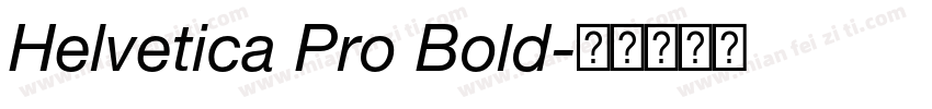 Helvetica Pro Bold字体转换